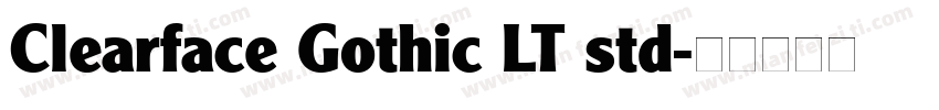 Clearface Gothic LT std字体转换